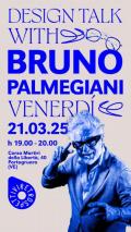 [Design talk with Bruno Palmegiani]