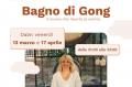 [Bagno di Gong con Monica Cozzolino]