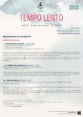 [Tempo Lento - eventi correlati alla mostra]