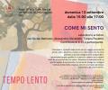 [Tempo Lento - Come mi sento ]