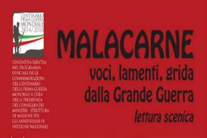 [“Malacarne”: voci, lamenti e grida dalla Grande Guerra]