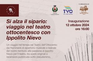 [Inaugura a Fratta “Si alza il sipario: viaggio nel teatro ottocentesco con Ippolito Nievo”]