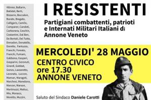 [Annone Veneto celebra l’80° anniversario della Liberazione con l’evento “I Resistenti”]