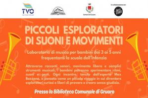 [ “Piccoli esploratori di suoni e movimenti”: il laboratorio di musica per bambini alla Biblioteca Comunale di Gruaro!]