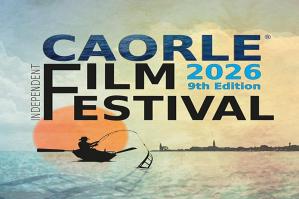 [Caorle Independent Film Festival 2026: annunciate le giurie del Festival.]