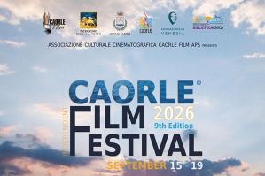 [Caorle Independent Film Festival 2026: annunciate le selezioni ufficiali]